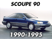 SCOUPE 90 (1990-1995)
