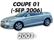 COUPE 01: -SEP.2006 (2001-)