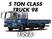 5 TON CLASS TRUCK: 98 (1998-)