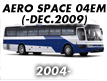 AERO SPACE 04EM: -DEC.2009 (2004-)