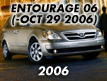 ENTOURAGE 06: -OCT.29.2006 (2006-2006)