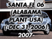 SANTA FE 06 (ALABAMA PLANT-USA): -DEC.31.2006 (2007-)