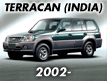 TERRACAN (INDIA) (2002-)