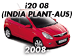 i20 08 (INDIA PLANT-AUS) (2008-)