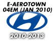 E-AEROTOWN 04EM: JAN.2010- (2010-2013)