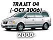 TRAJET 04: -OCT.2006 (2000-)