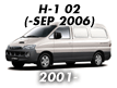 H-1 02: -SEP.2006 (2001-)