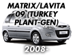 MATRIX/LAVITA 09 (TURKEY PLANT-GEN) (2008-)