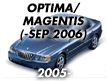 OPTIMA/MAGENTIS 05: -SEP.2006 (2005-2006)