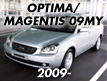 OPTIMA/MAGENTIS 09 (2009-)