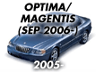 OPTIMA/MAGENTIS 05: SEP.2006- (2006-)
