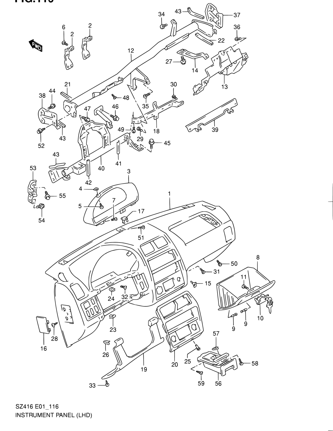 Азия, X90, SZ416 (E01,E02,E22,E24,E43), Отделка салона, 116 - ПАНЕЛЬ  ПРИБОРОВ (LHD:N/AIR BAG) - Catcar.info